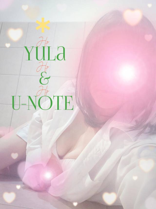 U-NOTE。 (ユーノート) ゆら